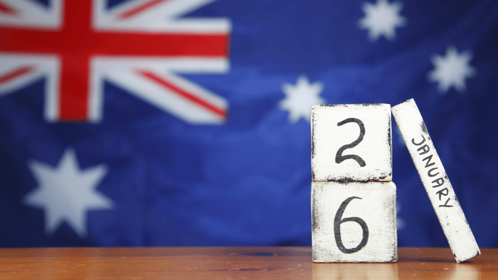 January 26 with the Australian Flag in the background
